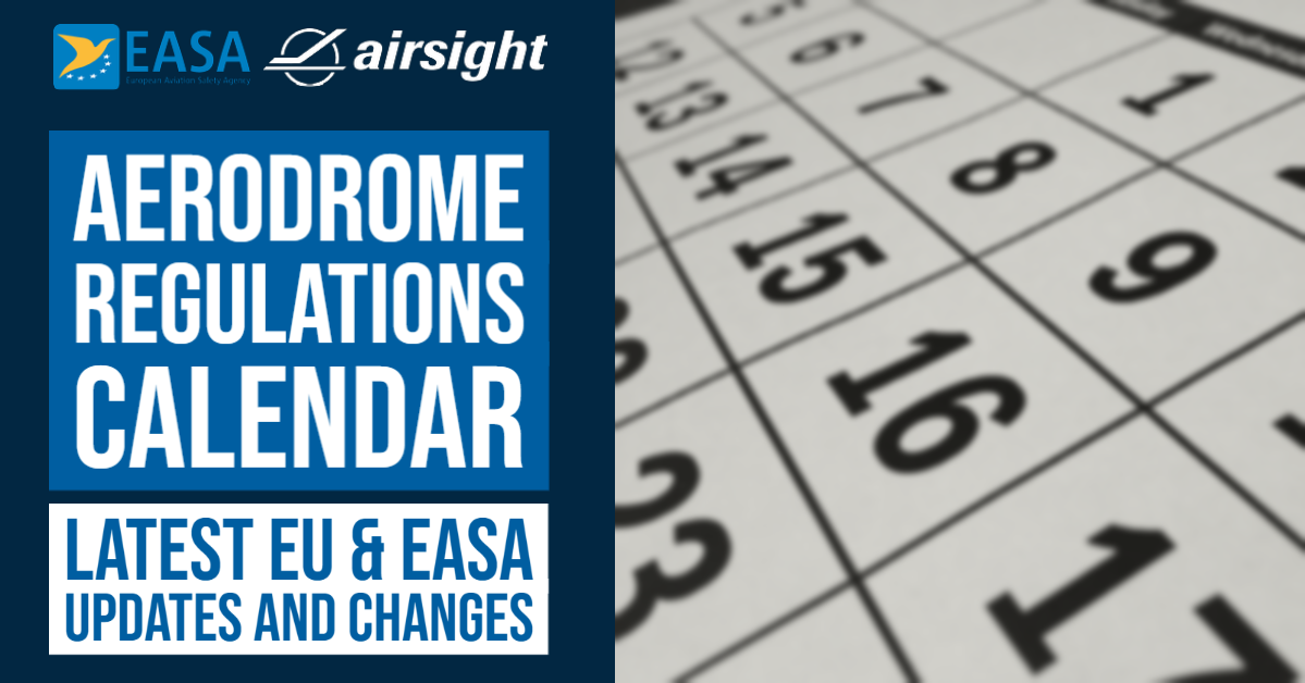 Aerodrome Regulations - Upcoming Changes - Airsight GmbH